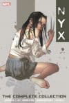 NYX: The Complete Collection (Trade Paperback) cover