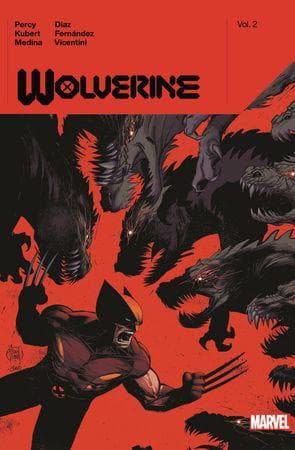 Wolverine by Benjamin Percy Vol. 2 (Trade Paperback)