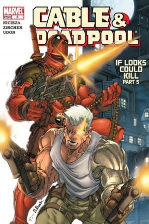 Cable & Deadpool Vol. 1: If Looks Could Kill (Trade Paperback)