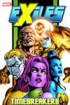 Exiles Vol. 11: Time Breakers (Trade Paperback) cover