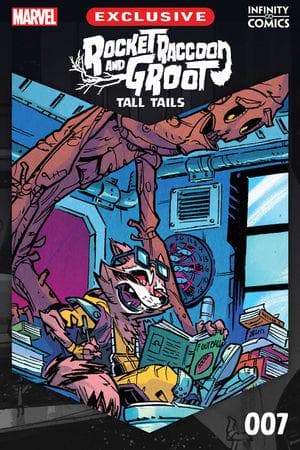 Rocket Raccoon & Groot: Tall Tails Infinity Comic (2023) #7