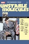 Fantastic Four Legends Vol. 1: Unstable Molecules (Trade Paperback) cover