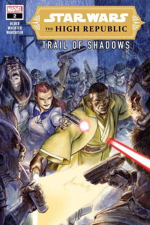 Star Wars: The High Republic - Trail of Shadows (2021) #2