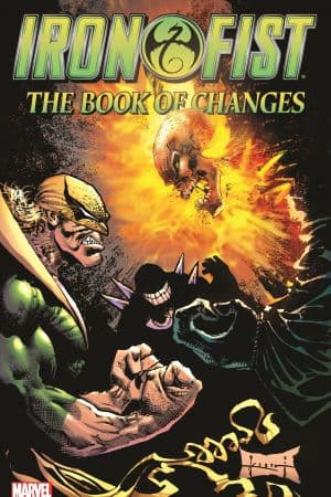 IRON FIST: THE BOOK OF CHANGES TPB (Trade Paperback)