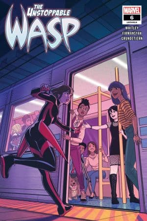 The Unstoppable Wasp (2018) #6