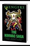 AVENGERS: THE KORVAC SAGA TPB [NEW PRINTING] (Trade Paperback) cover