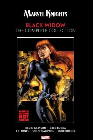 Marvel Knights Black Widow by Grayson & Rucka: The Complete Collection (Trade Paperback)