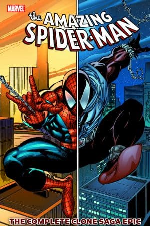 Spider-Man: The Complete Clone Saga Epic Book 1 (Trade Paperback)