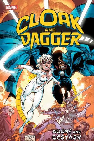 Cloak and Dagger: Agony and Ecstasy (Trade Paperback)