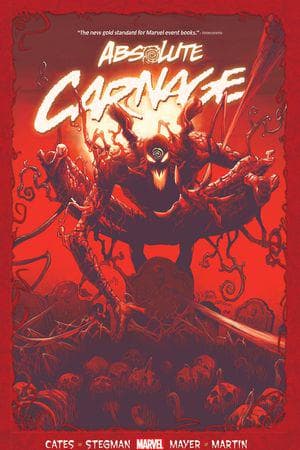 Absolute Carnage (Trade Paperback)