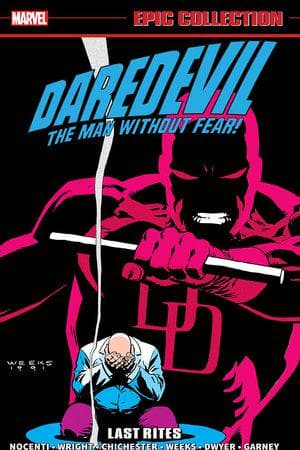 Daredevil Epic Collection: Last Rites (Trade Paperback)