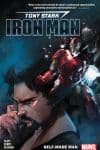 Tony Stark: Iron Man Vol. 1 - Self-Made Man (Trade Paperback) cover