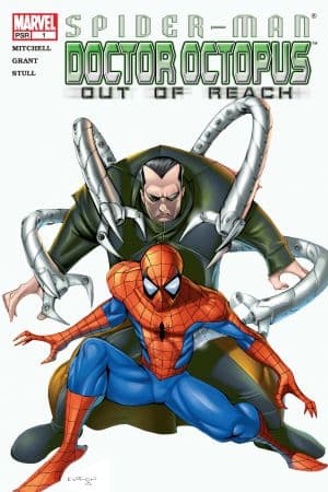 Spider-Man/Doctor Octopus: Out of Reach (2004) #1