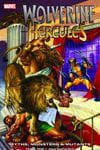 WOLVERINE/HERCULES: MYTHS, MONSTERS & MUTANTS TPB (Trade Paperback) cover