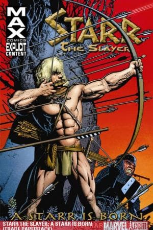 Starr the Slayer: A Starr Is Born (Trade Paperback)