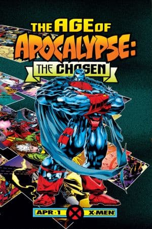 Age of Apocalypse: The Chosen (1995) #1