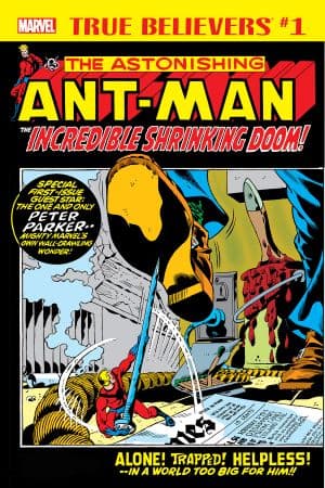 True Believers: Ant-Man - The Incredible Shrinking Doom (2018) #1