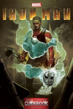 Guidebook to the Marvel Cinematic Universe- Marvel’s Iron Man (2015) #1