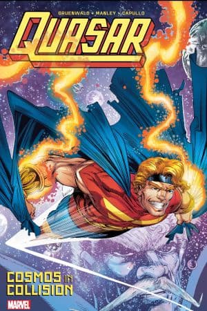 Quasar: Cosmos in Collision (Trade Paperback)