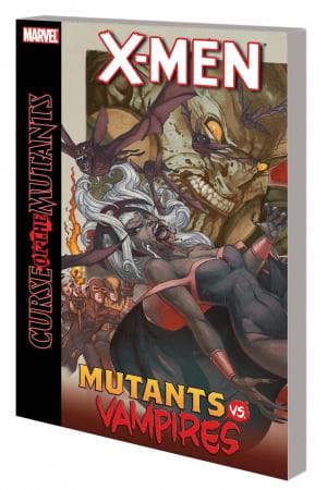 X-Men: Curse of the Mutants One-Shots (Trade Paperback)