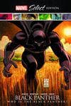 Black Panther: Who Is The Black Panther? Marvel Select (Trade Paperback) cover