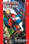 Ultimate Spider-Man Vol. 1: Power & Responsibility (Trade Paperback) cover