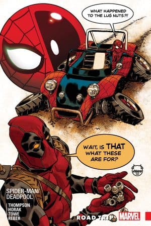 Spider-Man/Deadpool Vol. 8: Road Trip (Trade Paperback)