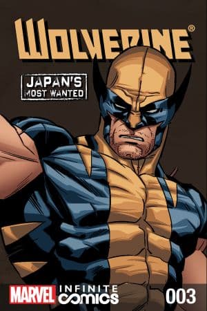 Wolverine: Japan's Most Wanted Infinite Comic (2013) #3