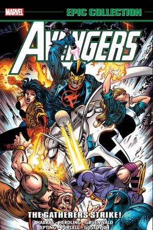 Avengers Epic Collection: The Gatherers Strike! (Trade Paperback)