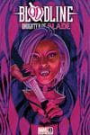 Bloodline: Daughter of Blade (2023) #2 (Variant) cover