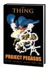 Thing: Project Pegasus (Hardcover) cover