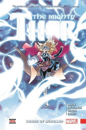 Mighty Thor Vol. 2: Lords of Midgard (Trade Paperback)