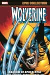 Wolverine Epic Collection: Shadow of Apocalypse (Trade Paperback) cover