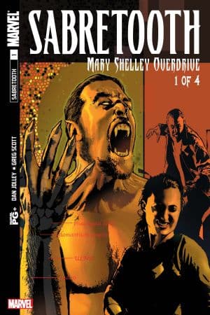 Sabretooth: Mary Shelley Overdrive (2002) #1