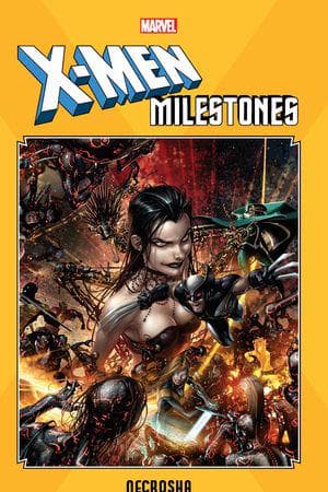 X-Men Milestones: Necrosha (Trade Paperback)