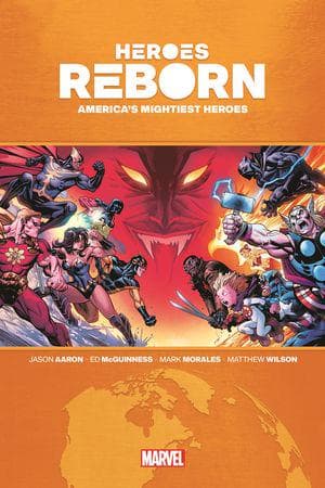 Heroes Reborn: America's Mightiest Heroes Omnibus (Trade Paperback)