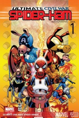 Ultimate Civil War: Spider-Ham (2007) #1