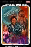 Star Wars: Han Solo & Chewbacca Vol. 2 - The Crystal Run Part Two (Trade Paperback) cover