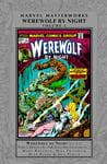 Marvel Masterworks: Werewolf By Night Vol. 2 (Hardcover) cover