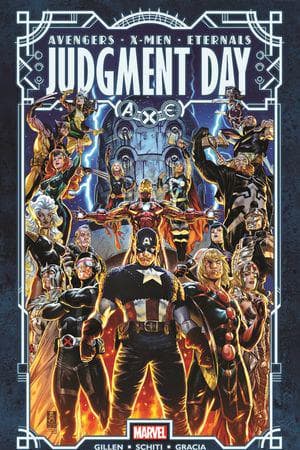 A.X.E.: Judgment Day (Trade Paperback)