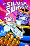 SILVER SURFER: REBIRTH OF THANOS (Trade Paperback) cover