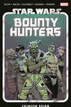 Star Wars: Bounty Hunters Vol. 4: Crimson Reign (Trade Paperback) cover