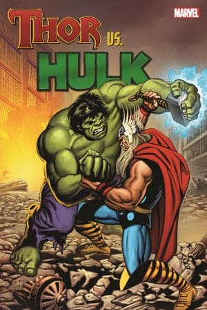 THOR VS. HULK TPB (Trade Paperback)