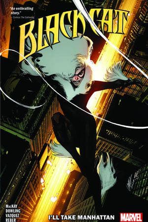 Black Cat Vol. 5: I’ll Take Manhattan (Trade Paperback)