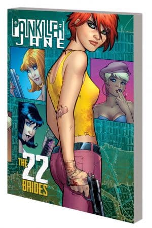 Painkiller Jane: The 22 Brides (Trade Paperback)