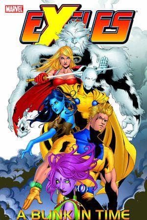 Exiles Vol. 7: A Blink in Time (Trade Paperback)