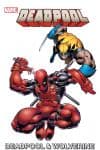 MARVEL UNIVERSE DEADPOOL & WOLVERINE DIGEST (Trade Paperback) cover