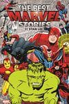 The Best Marvel Stories By Stan Lee Omnibus (Trade Paperback) cover