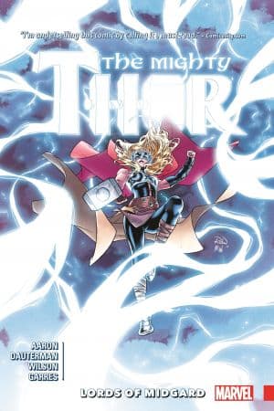 MIGHTY THOR VOL. 2: LORDS OF MIDGARD TPB (Trade Paperback)