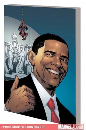 Spider-Man: Election Day (Trade Paperback)